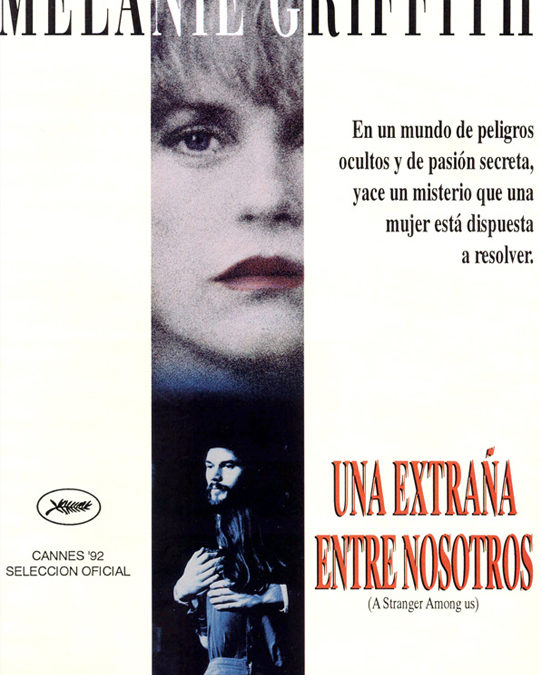 UNA EXTRAÑA ENTRE NOSOTROS – Tráiler Español [VHS]