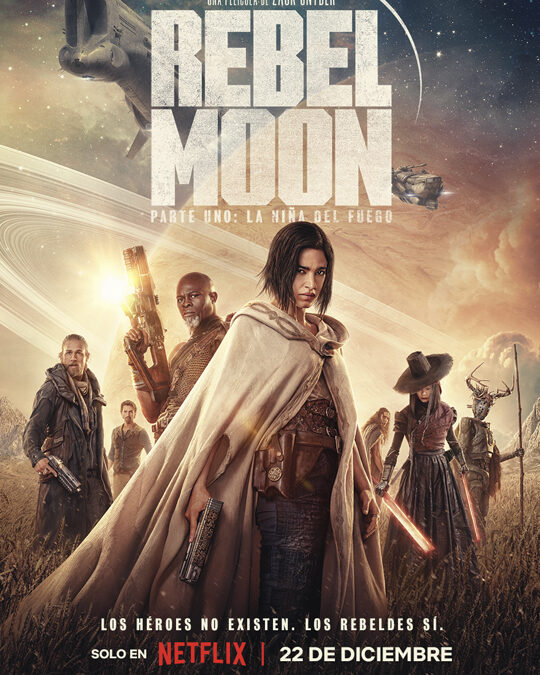 REBEL MOON. PARTE UNO: LA NIÑA DEL FUEGO (2023) – Teaser/Tráiler Español [HD][Castellano 2.0-5.1]