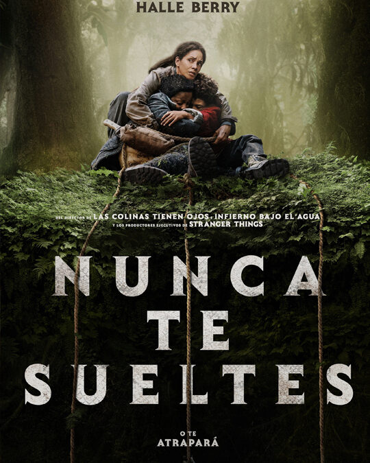 NUNCA TE SUELTES (2024) – Tráiler Español [HD][Castellano 2.0]